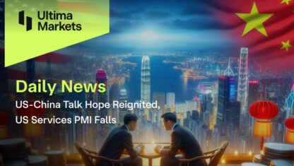 US-China Talk Hope Reignited, US Services PMI Falls